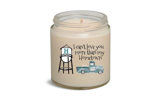 I can't love you more than my hometown candle