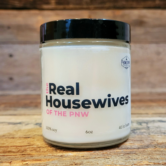 Real Housewives (6 oz)